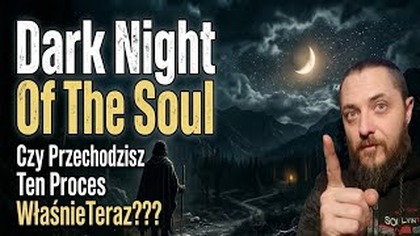 2400.  Dark Night Of The Soul Dlaczego Świat Się Rozpada???