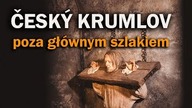 Czeski Krumlow.  Najpiękniejszy - zaraz po Pradze?