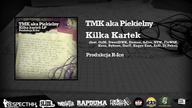 TMK aka Piekielny / R-Ice - Kilka Kartek | + goście | bonus track | KILKA KARTEK LP