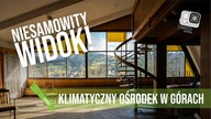 Opuszczony ośrodek wypoczynkowy w górach