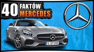 40 NIEZNANYCH CIEKAWOSTEK O : MERCEDES-BENZ