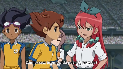 Inazuma Eleven GO Odcinek 20 - Leć prosto w niebiosa! Awatar Tenmy! (Polskie Napisy od MefjuSubs)