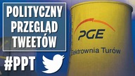 Wyrok TSUE  Kopalnia Turów do zamknięcia? Polityczny Przegląd Tweetów.