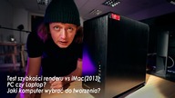 PC vs laptop vs iMac! Co powinien mieć komputer dla twórców?