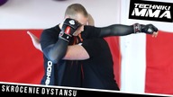 Techniki MMA - Skrócenie dystansu - Wojciech Klimkiewicz