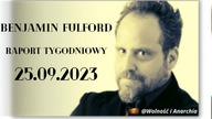 25. 09. 2023 Raport Benjamina Fulforda