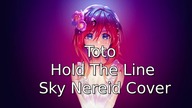 Toto - Hold The Line (Sky Nereid Cover)