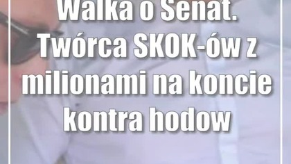 Walka o Senat.  Twórca SKOK-ów z milionami na koncie kontra hodowca indyków i zagorz...