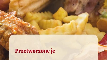  Przetworzone jedzenie, a przewlekły stres