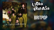 Łydka Grubasa - Britpop (Bąż Woa, 2010)
