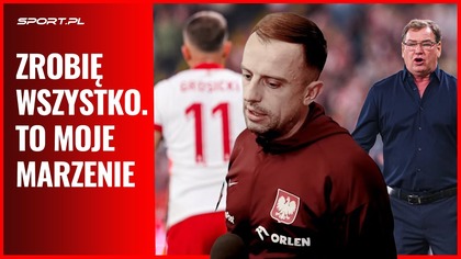 Kamil Grosicki ujawnia, dlaczego wrócił do reprezentacji Polski | Sport.pl