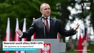 Nawrocki uczcił ofiary OUN i UPA.  Nie zgadzamy się na zapomnienie [KS Info]