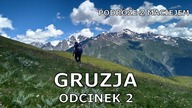 Gruzja | Georgia (Mestia - Batumi) (2/2) [eng sub]