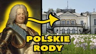 10 NAJWIĘKSZYCH POLSKICH RODÓW