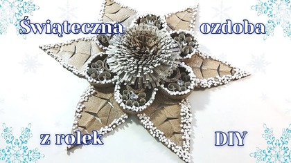 Śnieżny kwiat! Świąteczna ozdoba z rolek po papierze  Dekoracja DIY z efektem śniegu 