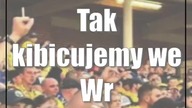 Tak kibicujemy we Wrocławiu