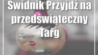 Świdnik: Przyjdź na przedświąteczny Targ Staroci