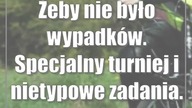 Żeby nie było wypadków.  Specjalny turniej i nietypowe zadania.  Zdjęcia