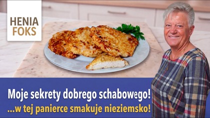 Tradycyjny schabowy, ale...  w tej panierce smakuje nieziemsko! Moje sekrety dobrego schabowego!