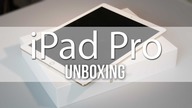 iPad Pro - unboxing i pierwsze wrażenia PL