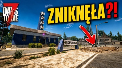7 Days to Die 3. 0 | Była baza nie ma bazy #6