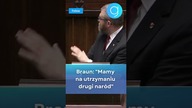Braun: Mamy na utrzymaniu drugi naród #shorts