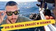 ZNALEŹLIŚMY TO NA OCEANIE
