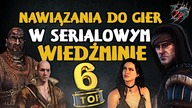 Nawiązania do gier w serialowym Wiedźminie.  Oto nasze propozycje!