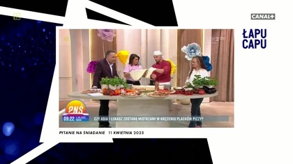 Łapu Capu (14 kwietnia 2025)