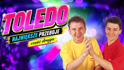 TOLEDO THE BEST VOL. 2 - Składanka Największych Hitów Zespołu Toledo 2026 