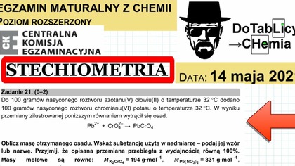 Do 100 gram&oacute;w nasyconego roztworu azotanu(V) ołowiu(II) o temperaturze 32 &deg;C dodano ZADANIE 21 CKE2021 STECHIOMETRIA I ROZPUSZCZALNOŚĆ
