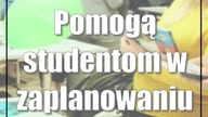Pomogą studentom w zaplanowaniu kariery