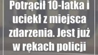 Potrącił 10-latka i uciekł z miejsca zdarzenia.  Jest już w rękach policji