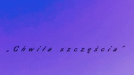 Chwila szczęścia