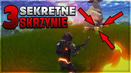 3 SEKRETNE SKRZYNIE #2 - FORTNITE BATTLE ROYAL