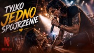 Tylko Jedno Spojrzenie || Netflix (Cała Piosenka)