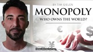 Have We Lost This Monopoly Game Yet? Who Owns Our World? - Tim Gielen