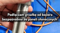 Sprawdzam czy da się nagrzać wodę za pomocą samej grzałki i paneli fotowoltaicznych