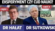 Medyczny eksperyment czy cud nauki? Dr Hałat i dr Sutkowski o szczepionkach przeciw COVID-19 w MN!