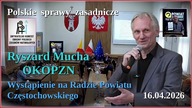 Polskie sprawy zasadnicze - Ryszard Mucha OKOPZN - wystąpienie na Radzie Powiatu Częstochowskiego