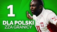 ZAGRANICZNI PIŁKARZE którzy grali dla POLSKI 1