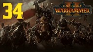 Total War: Warhammer 2 - Orkowie - Zielonoskórzy #34 (Gameplay PL, Zageajmy)