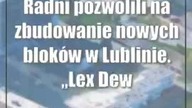 Radni pozwolili na zbudowanie nowych bloków w Lublinie.  Lex Deweloper przegłosowane