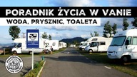WODA, PRYSZNIC I TOALETA W KAMPERZE - PORADNIK ŻYCIA W VANIE