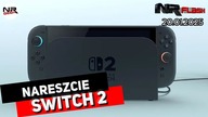 Switch 2 wreszcie - NRFlash (20. 01. 2025)