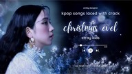 catchy kpop playlist | kpop songs laced with crack