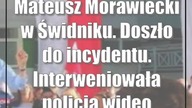 Mateusz Morawiecki w Świdniku.  Doszło do incydentu.  Interweniowała policja