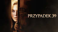 Przypadek 39 (2009) Lektor PL