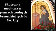 Skuteczna modlitwa do Św.  Rity