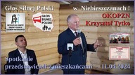 Głos Silnej Polski w Niebieszczanach! - Krzysztof Tytko OKOPZN